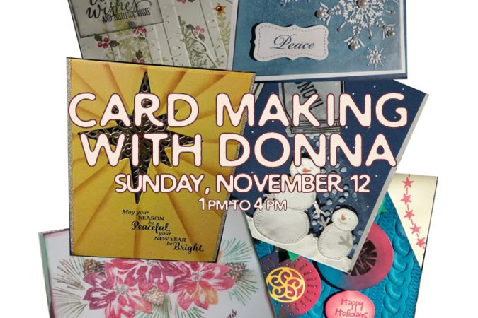 Card Making Workshop – Sunday, November 12